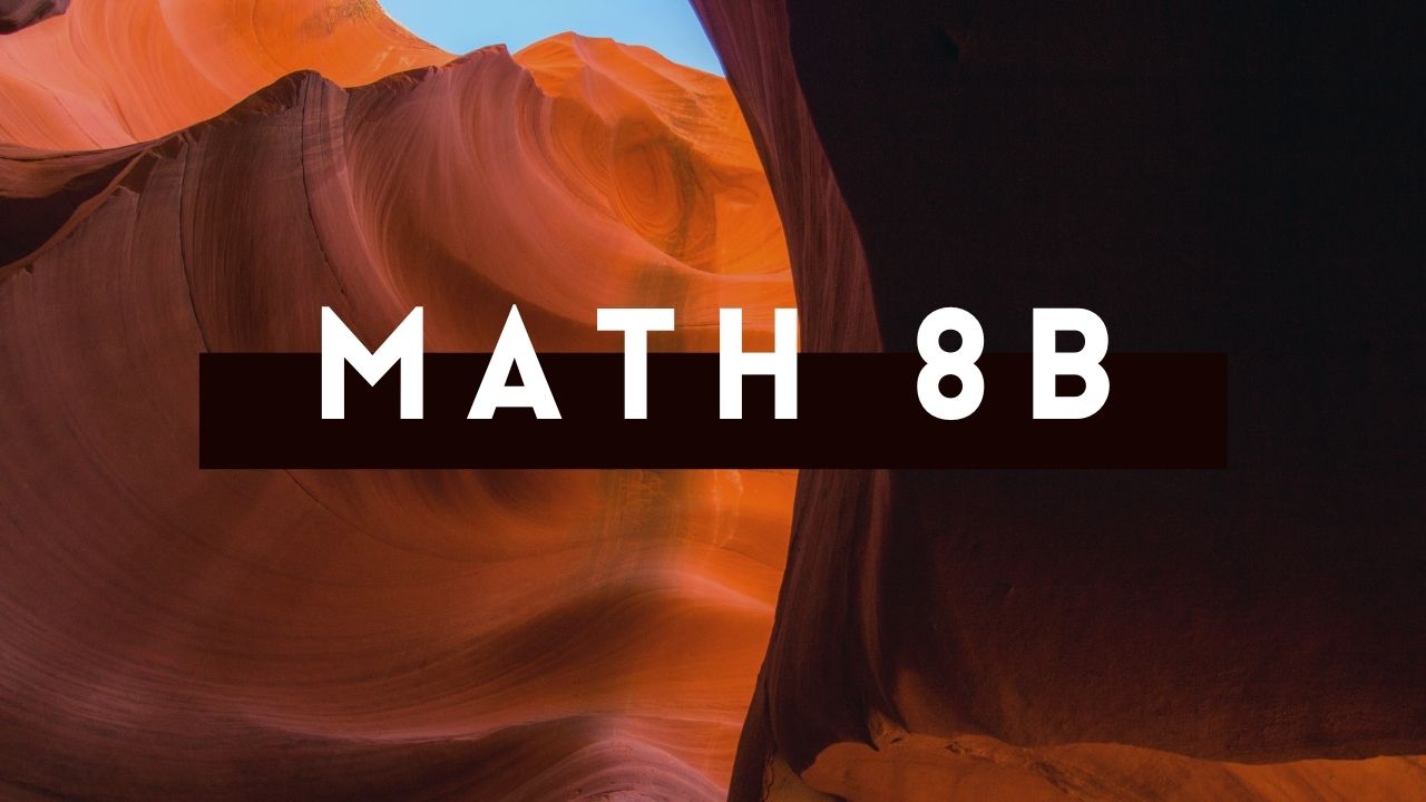 Math 8B (Teacher-Led)