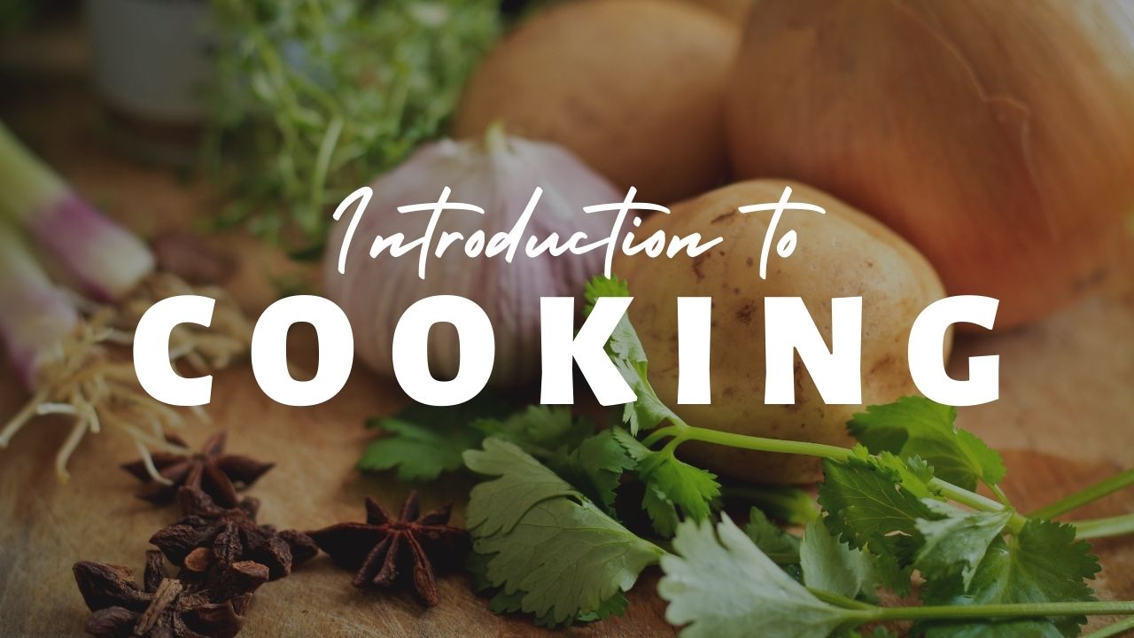 Intro to Cooking (Teacher-Led)